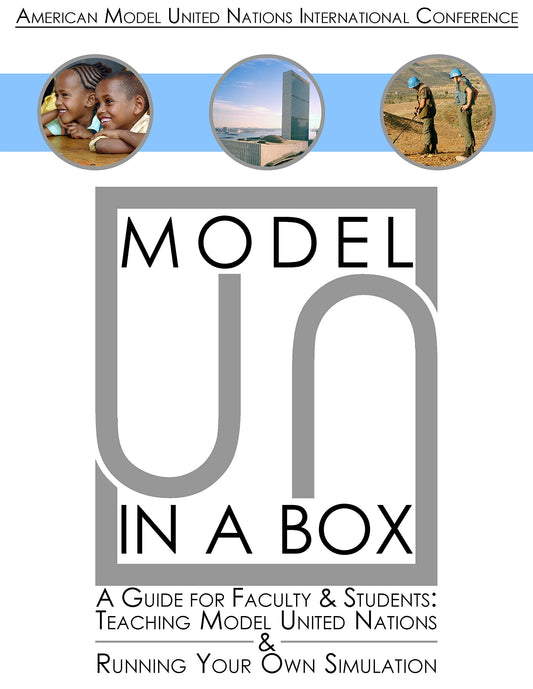 Model UN in a Box Simulation Kit (includes kit and digital supplement)